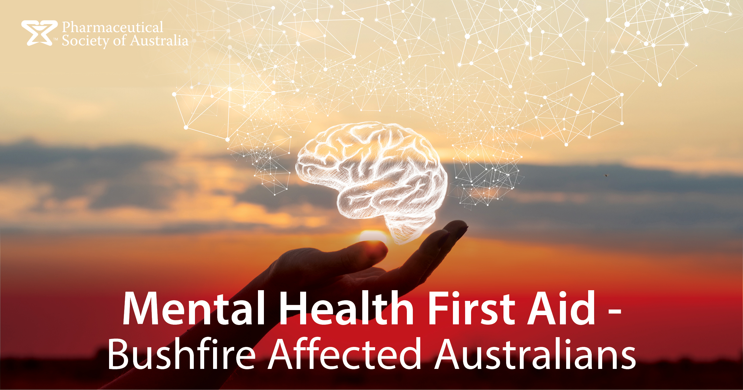Mental Health First Aid training for pharmacy in bushfire-affected communities Mental Health First Aid training for pharmacy in bushfire-affected communities