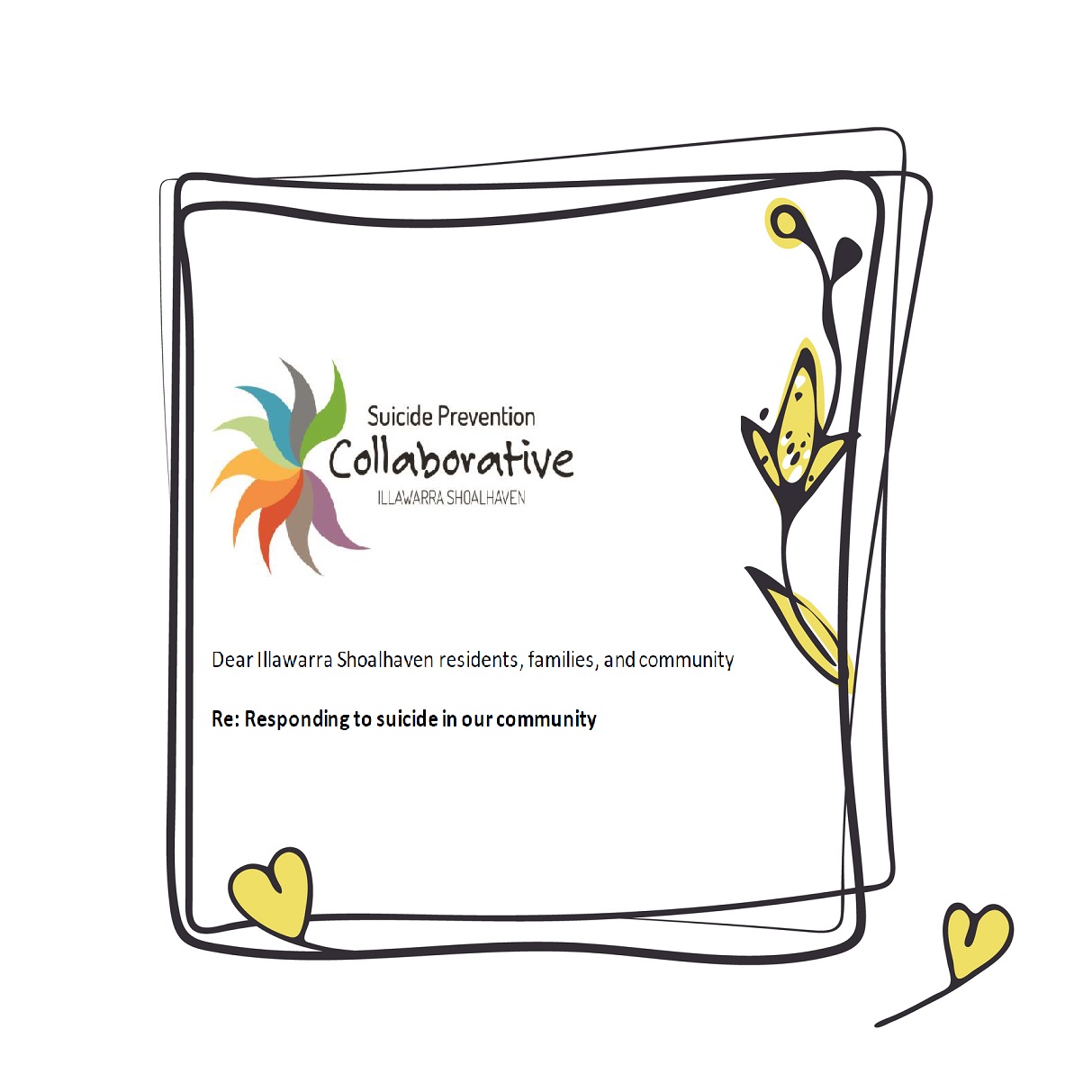Open Letter: Responding to suicide in our community Open Letter: Responding to suicide in our community