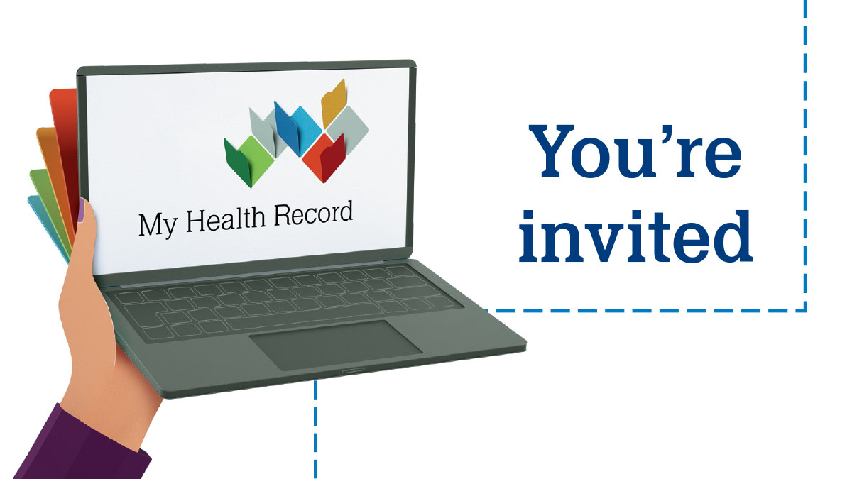 Opportunity for community members to learn about My Health Record Opportunity for community members to learn about My Health Record
