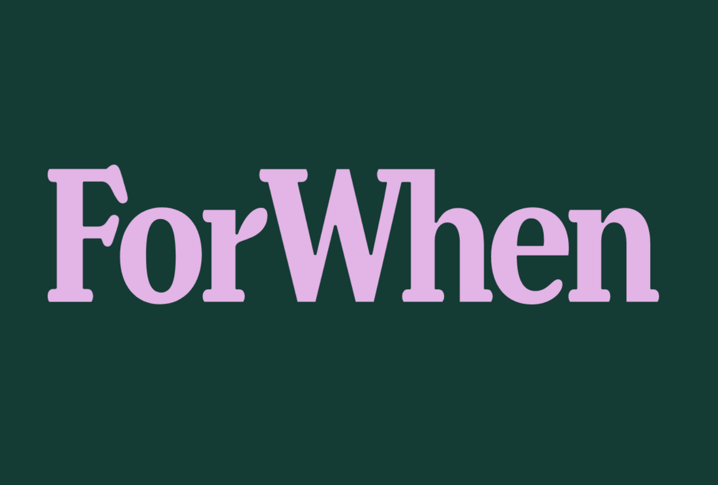 ForWhen logo